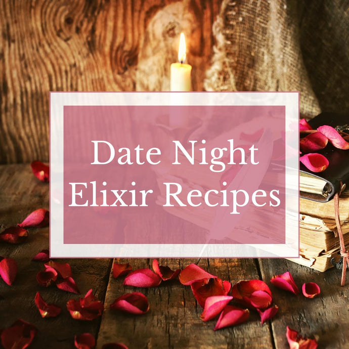 Date Night Elixir Recipes